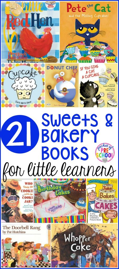 Sweets and Bakery booklist for preschool, pre-k, and kindergarten students. Perfect for a bakery theme, birthday theme, gingerbread theme, or sweets theme.