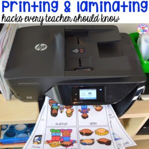 Printing and Laminating hacks for preschool, pre-k, and kindergarten teachers that will save you time and energy!
