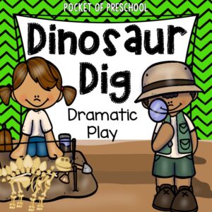 Dino Dig Dramatic Play is a fun theme you can do in your pretend or dramatic play center. 