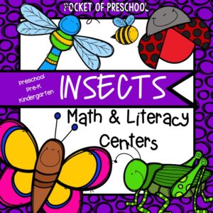 Insect math and literacy themed centers for preschool, pre-k, and kindergarten.