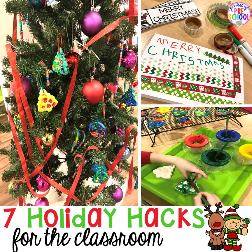 Holiday Hacks for the early childhood and preschool classroom.