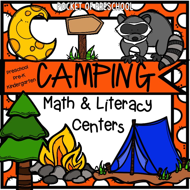 Camping Math & Literacy Centers for preschool, pre-k, and kindergarten students.
